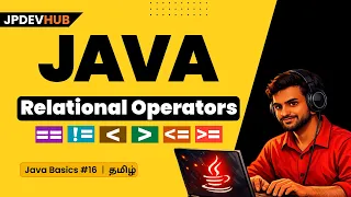Java Relational Operators in Tamil Java Basics Series