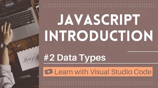 Learn with VSCode JavaScript for Beginners Data Types in JavaScript