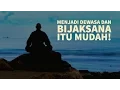 Download Lagu Video Motivasi Hidup Sukses - Cara Menjadi Dewasa dan Bijaksana yang MASUK AKAL BANGET!!