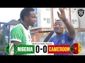 Download Lagu NIGERIA 0-0 CAMEROON (2021 Friendly) // NIGERIAN FAN REACTIONS HIGHLIGHTS ON FINAL WHISTLE