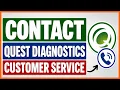 How To Contact Quest Diagnostics Customer Service in 2026