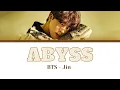 Download Lagu BTS (JIN) - Abyss 1 Hour loop