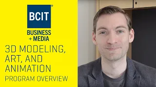 BCIT 3D Modelling Art and Animation Diploma Program Overview