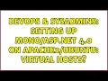 DevOps SysAdmins Setting up NET 4 0 on Virtual hosts 3 Solutions