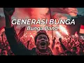 Lagu GENERASI BUNGA - BUNGA band  video lyric
