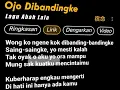 Download Lagu lirik Ojo dibandingke || lagu Abah Lala || story wa