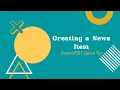 Creating a News Item