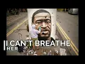 H.E.R - I can't breathe