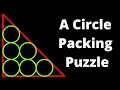 A Circle Packing Geometry Puzzle