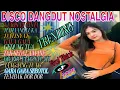 Download Lagu MIX PLAYLIST ALBUM PILIHAN TERVIRAL 2025‼️DISCO DANGDUT NOSTALGIA 2 JAM NONSTOP 