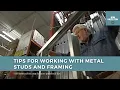 What You Need To Know About Working with Metal Studs Framing