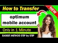 How to transfer optimum mobile account to another person