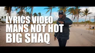 mans not hot lyrics big shaq lyrics music video 