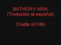 Cradle of Filth - Bathory aria - sub español