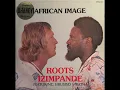 Download Lagu African Image - From the roots (1982) #waarwasjy