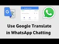 Download Lagu How To Use Google Translate on WhatsApp Chatting.