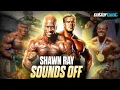 - Shawn Ray Sounds off