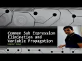 Compiler Design 5 11 - Common Sub Expression Elimination and Variable Propagation Mac Ind Code Opt