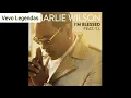 Charlie Wilson feat T.I - I'm Blessed (Legendado/Tradução)