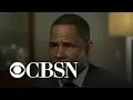 R Kelly was unhinged in interview with Gayle King columnist says