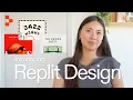The Replit Design Experience