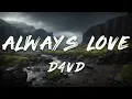 Download Lagu d4vd - Always Love (Lyrics)