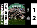 CARABAO CUP WINNERS Liverpool 1 Newcastle United 2 Carabao Cup Final Highlights