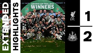 CARABAO CUP WINNERS 🏆 Liverpool 1 Newcastle United 2 | Carabao Cup Final Highlights