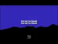 Tyla - CHANEL (Lyrics)