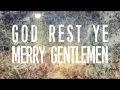 Download Lagu Selah - God Rest Ye Merry Gentlemen/We Three Kings (Official Lyric Video)