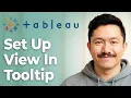 How To Set Up View In Tooltip In Tableau 2025 Guide