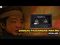 Lagu Mandar - Sangau Passangan Anakmu