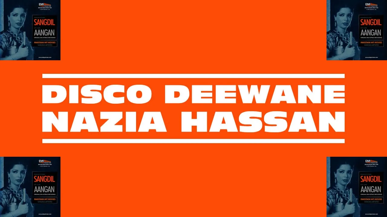 DISCO DEEWANE - NAZIA HASSAN (1981) (HQ-Flac)