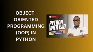 25 Object-Oriented Programming OOP in Python