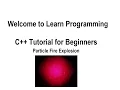 Learn Programming in C OOP for Beginners Tutorial 56 - Particle Fire Explosion