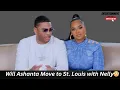 Download Lagu Will Ashanti Move to St. Louis with Nelly| New Reality Show 'We Belong Together' Season 1 Ep 1
