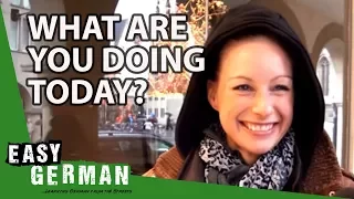 What are you doing today? | Easy German 26