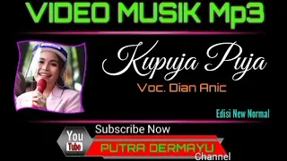 Download Kupuja Puja - Voc. Dian Anic [Mp3] MP3