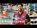 How to Patch and Repair Drywall DIY-U by Lowe s