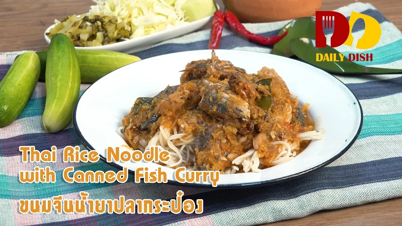 Thai Rice Noodle with Canned Fish Curry   Thai Food   