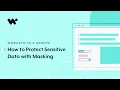 How to protect sensitive data with masking l Workato in a Minute