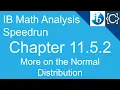 Chapter 11 5 2 More on the Normal Distribution CodingBytes IB Math Analysis Speedrun