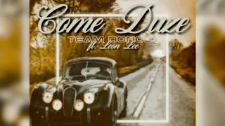 team donoza ft leon lee come duze