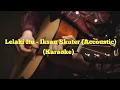 Download Lagu Lelaki Itu - Iksan Skuter (Accoustic) I Karaoke I