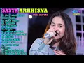 Download Lagu SASYA ARKHISNA FULL ALBUM TERBARU ( I LOVE MAMA MANTU, GEDE ROSO, SALAM TRESNO)