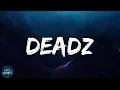 Download Lagu Migos - Deadz (feat. 2 Chainz) (lyrics)