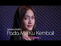 Download Lagu Gitalia || Nashwa Zahira - Pada Mu Ku Kembali