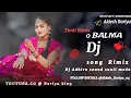 Download Lagu o BALMA DJ Remix | ओ बलमा Khiladi 786 song | Hindi DJ song 💃🕺