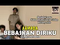 Download Lagu Bebaskan Diriku (New Version) - Armada Cover by Lisef Alfio (ANDERS)