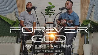 forever god home studio version ft kaestrings raymondemusic kaestrings forevergod